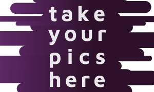 Take Your Pics Here graphic 